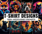 1000 T-shirt Designs Midjourney Prompts, AI Art, Midjourney Prompt, Midjourney AI Art, Learn Midjourney, Digital Art, AI Generate, Art Print