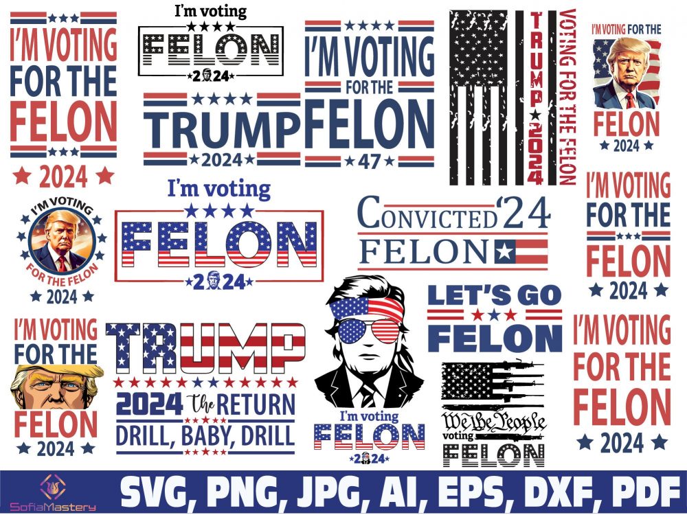 170,000 Gifts! Trump 2024 svg, trump svg bundle, trump flag 2024 svg, trump face png, I’m Voting For The felon SVG, trump take America back