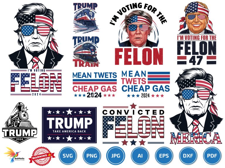 Trump 2024 I’m Voting For The Felon SVG PNG, Trump 2024 svg, felon 2024 svg, Felon for President SVG, trump flag 2024 svg, trump face svg