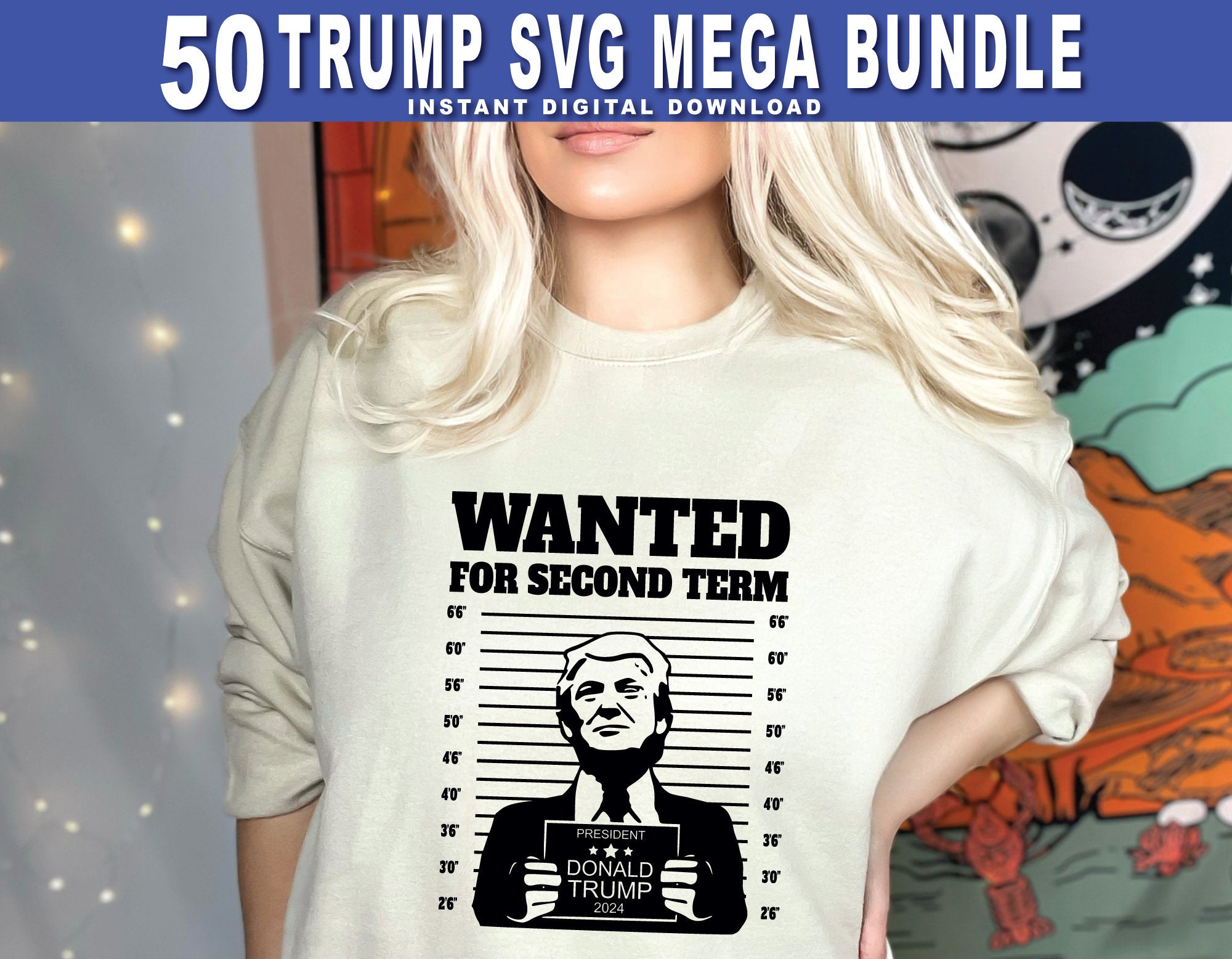 50 Trump Mega Bundle Make America Again 2024 Sublimation Trump 47 Republican Digital Download Supporter SVG PNG EPS Dxf, stickers