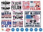 Trump 2024 I’m Voting For The Felon SVG PNG, Trump 2024 svg, felon 2024 svg, Felon for President SVG, trump flag 2024 svg, trump face svg