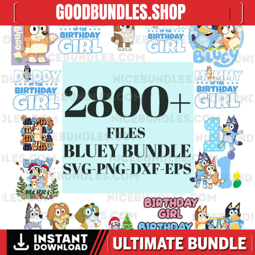 2800+ Bluey Dog Svg Bundle, Bluey Dog Birthday Bundle Bluey Dog Family Png Files, Png For Shirts, Birthday Png, Clipart png, Digital Download