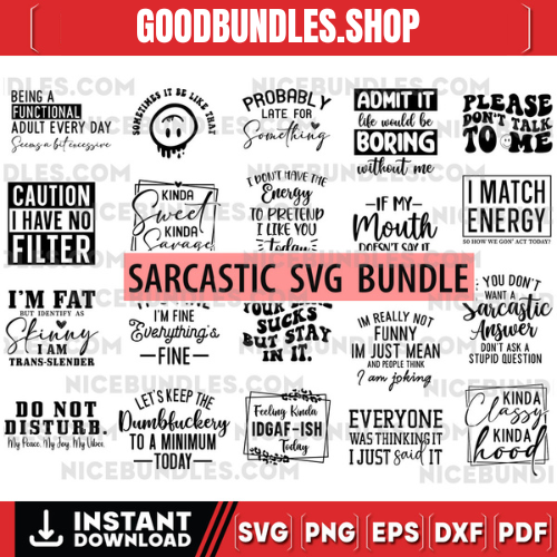 Sarcastic svg, Sarcasm Svg Bundle, Sarcastic Bundle Svg, Funny Svg Bundle, Funny quotes Svg Bundle, Sarcastic Sayings Svg Bundle,Sarcasm Svg