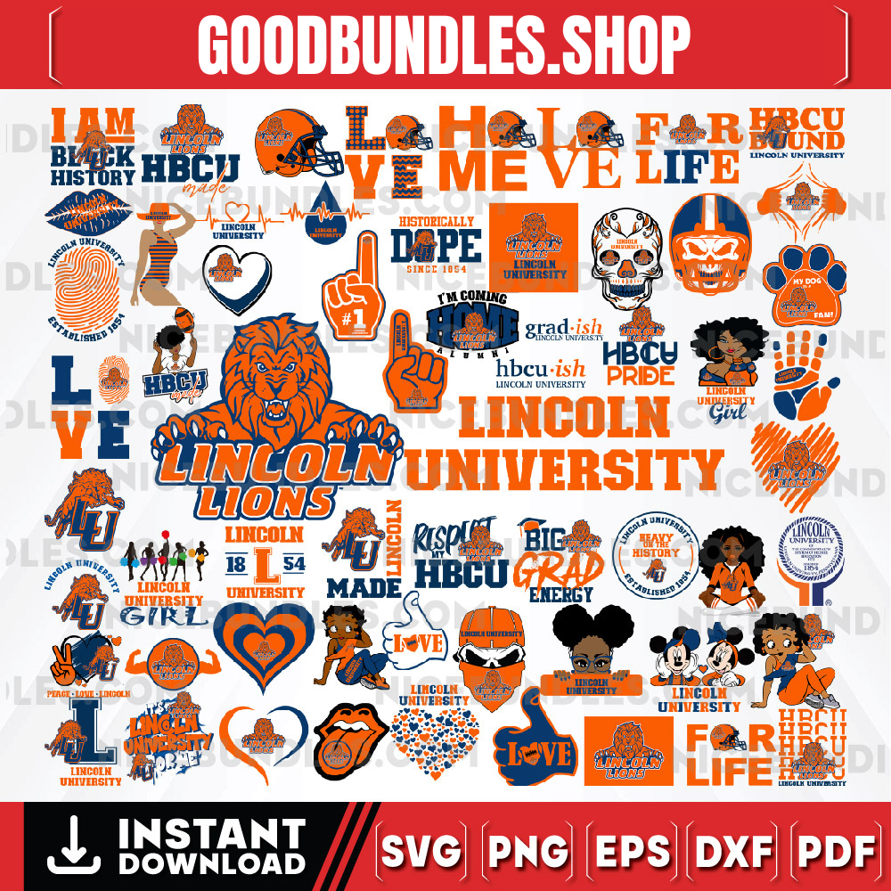 61 Files Lincoln University Team Bundles Svg, Lincoln University svg, HBCU Team svg, Mega Bundle, Designs, Cricut, Cutting File, Vector Clipart, Digital Download