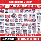 50 Trump Mega Bundle Make America Again 2024 Sublimation Trump 47 Republican Digital Download Supporter SVG PNG EPS Dxf, stickers