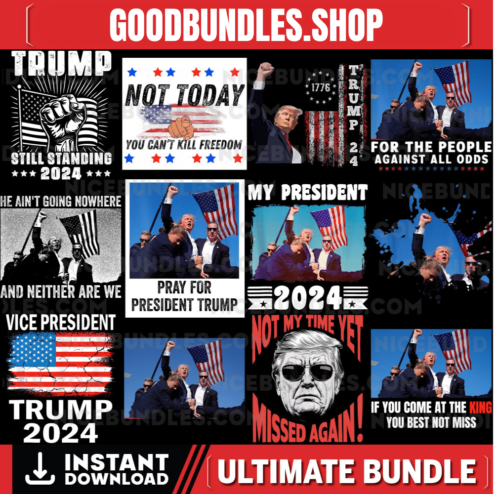Bundle TRUMP FIGHT Png, Trump assassination attempt Png, Trump shooting design Png, I Will Never Stop Fighting For America PNG, Digital File