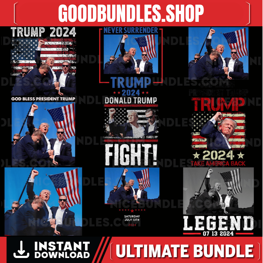 Trump Assassination Bundle, Trump Fight Png, Trump 2024 Png, Trump Shot Png, Trump Shooting Png, Trump Rally Shooting, Trump Election 2024
