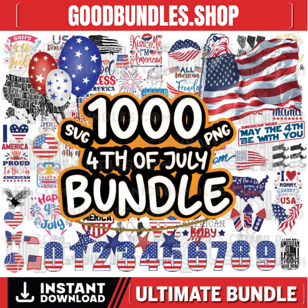 1000+ Independence Day SVG MEGA Bundle, 4th of July svg, American svg, USA svg, Patriotic svg, Flag Vector, Flags svg, Instant Download