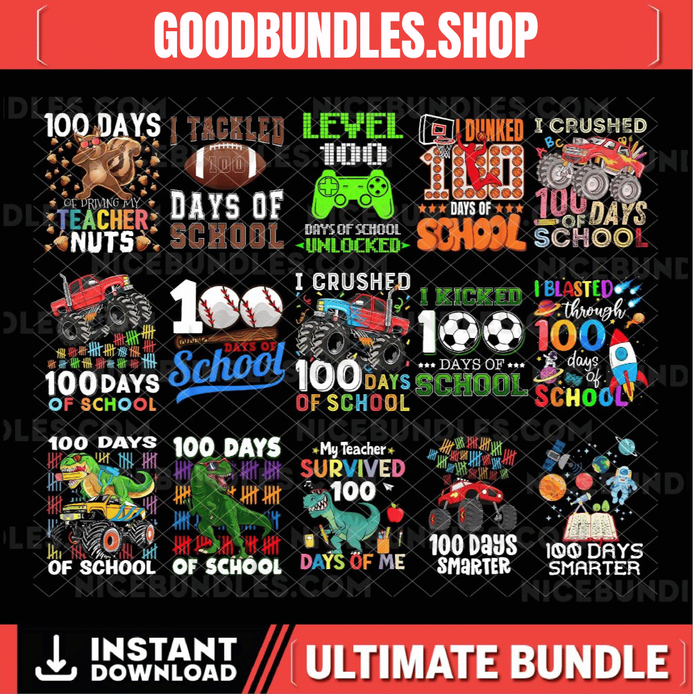100th Day Of School Png Bundle, I Crushed 100 Days Of School Png, 100 Days Smarter Png, Teacher Png,100 Days Of School Boys,Digital Download