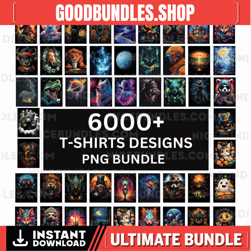 6000+ T-Shirt Designs Bundle, Artistic T-Shirt Designs, Colorful Tshirt PNG, Modern T-Shirt for Men Woman Kids, Digital Download