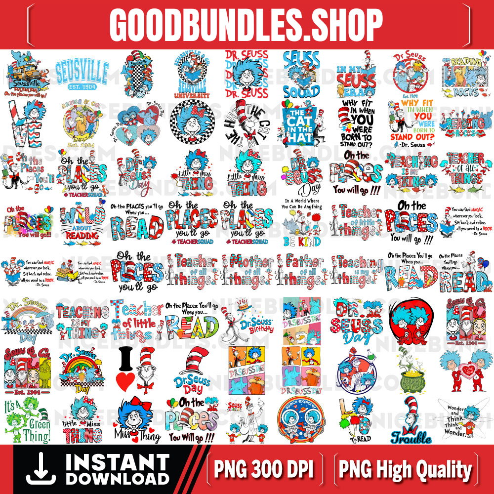 75+ Reading Day PNG Bundle, Oh The Place You Will Go Png, Little Miss Thing Png, Read Across America Png, Teaching Is My Thing Design File