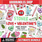 Valentine Stoner PNG Bundle Stoner Girl Clipart Sublimation Cannabis Valentines Day Files Love Hearts Cute Weed 420 Stoner Girl Funny