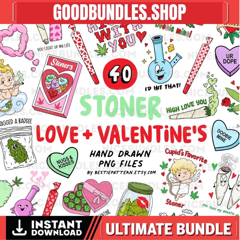 Valentine Stoner PNG Bundle Stoner Girl Clipart Sublimation Cannabis Valentines Day Files Love Hearts Cute Weed 420 Stoner Girl Funny