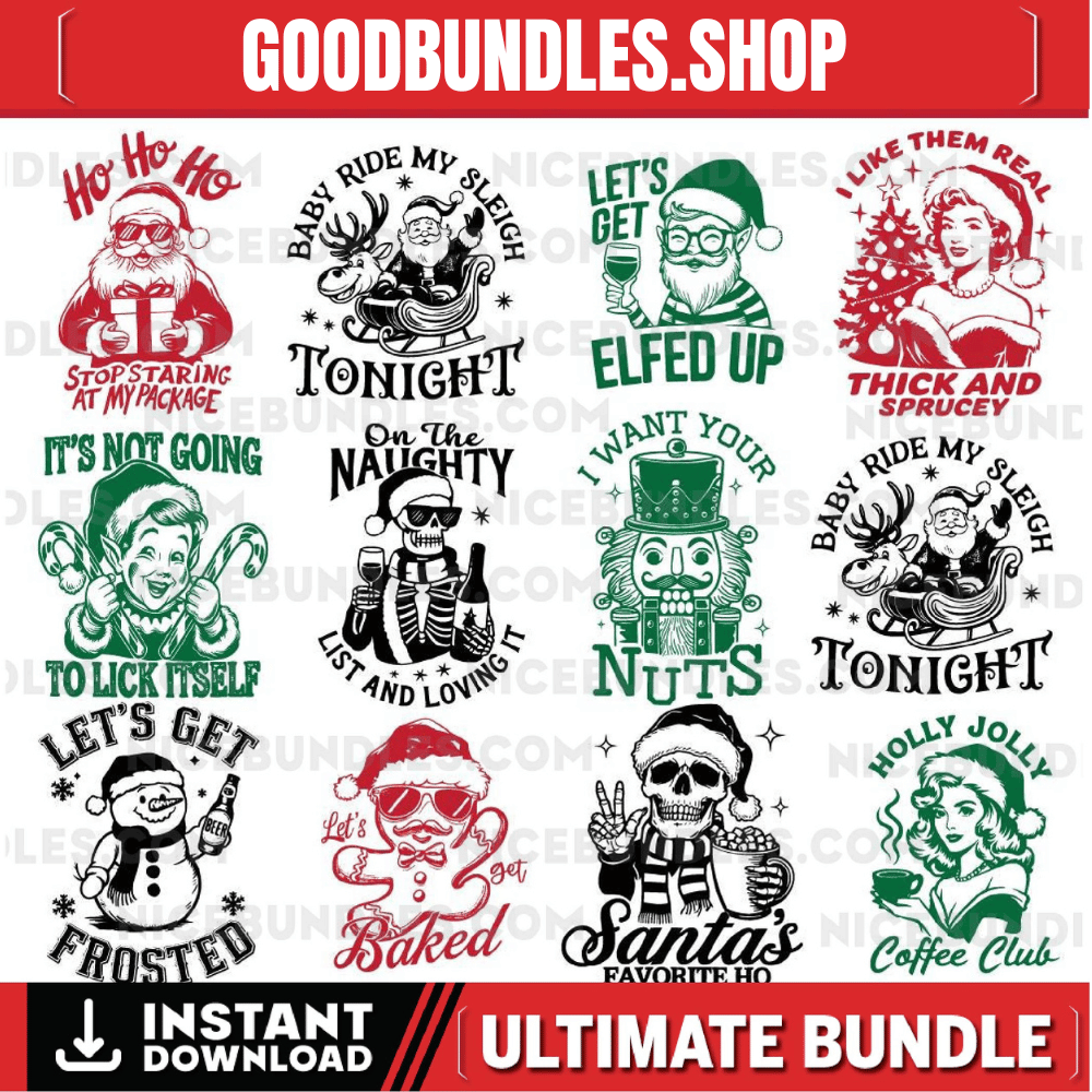 Snarky Christmas SVG Bundle, Funny Christmas Humor SVG, Sarcastic Santa Claus svg, Trendy Retro Christmas svg, Snarky Christmas Skeleton svg